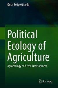 Political Ecology of Agriculture