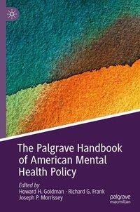 The Palgrave Handbook of American Mental Health Policy