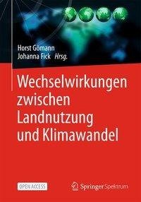 Wechselwirkungen zwischen Landnutzung und Klimawandel