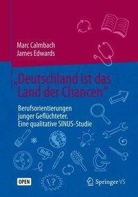 "Deutschland ist das Land der Chancen"