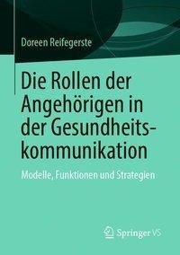 Die Rollen der Angehörigen in der Gesundheitskommunikation