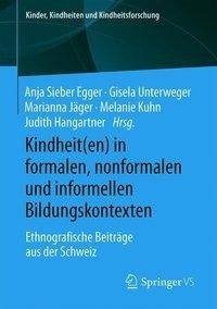 Kindheit(en) in formalen, nonformalen und informellen Bildungskontexten