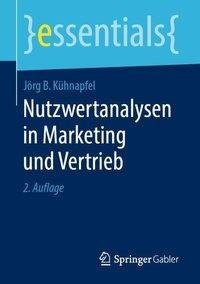 Nutzwertanalysen in Marketing und Vertrieb