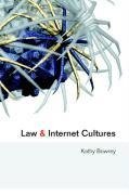 Law and Internet Cultures