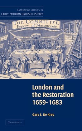 London and the Restoration, 1659-1683