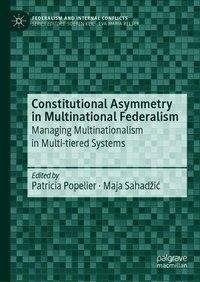 Constitutional Asymmetry in Multinational Federalism