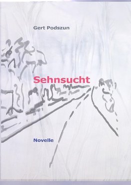 Sehnsucht