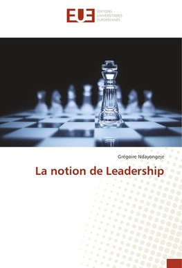 La notion de Leadership