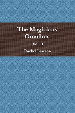 The Magicians Omnibus Vol