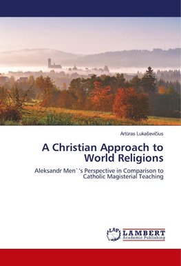 A Christian Approach to World Religions