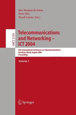 Telecommunications and Networking - ICT 2004