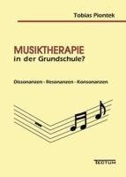 Musiktherapie in der Grundschule?