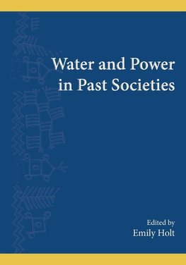 WATER AND POWER IN PAST SOCIETIES PB