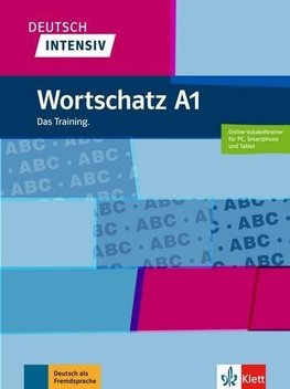 Deutsch intensiv Wortschatz A1. Das Training. Buch + online