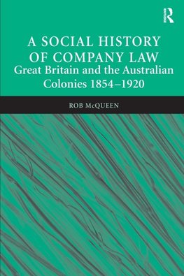 A Social History of Company Law