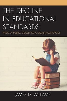 The Decline in Educational Standards