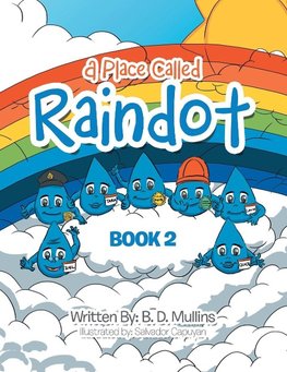 A Place Called Raindot