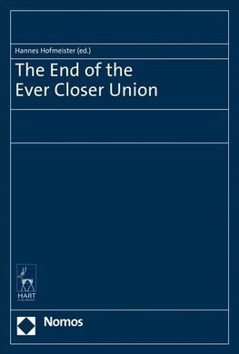 The End of the Ever Closer Union