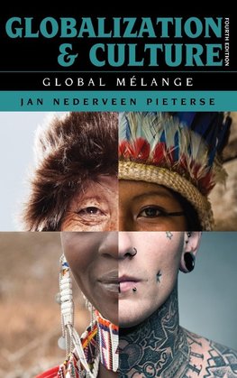 Globalization and Culture: Global Mélange, Fourth Edition