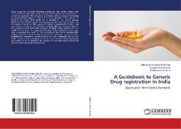 A Guidebook to Generic Drug registration in India