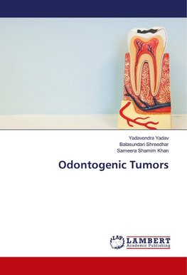 Odontogenic Tumors