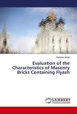 Evaluation of the Characteristics of Masonry Bricks Containing Flyash