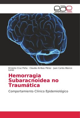 Hemorragia Subaracnoidea no Traumática