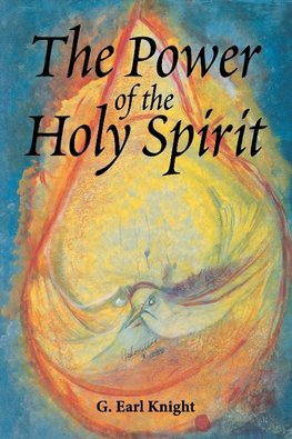 The Power of the Holy Spirit