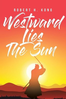 Westward Lies The Sun