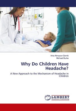 Why Do Children Have Headache?