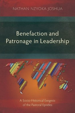 Benefaction and Patronage in Leadership