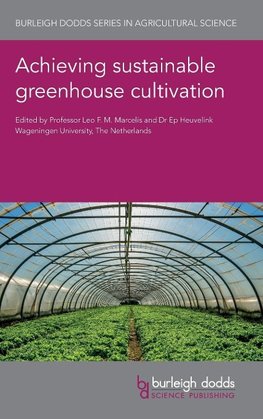 Achieving Sustainable Greenhouse Cultivation