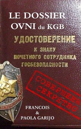 LE DOSSIER OVNI DU KGB