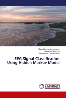 EEG Signal Classification Using Hidden Markov Model