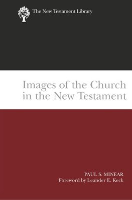 Images of the Church in the New Testament