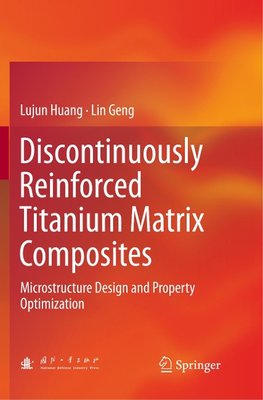 Discontinuously Reinforced Titanium Matrix Composites