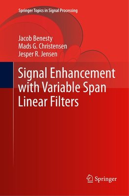 Signal Enhancement with Variable Span Linear Filters