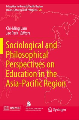 Sociological and Philosophical Perspectives on Education in the Asia-Pacific Region