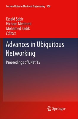 Advances in Ubiquitous Networking