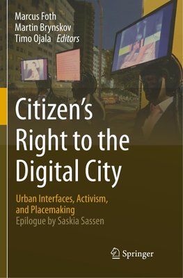 Citizen's Right to the Digital City