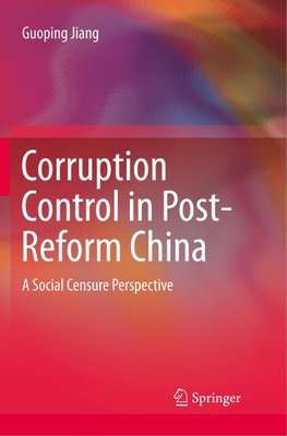 Corruption Control in Post-Reform China