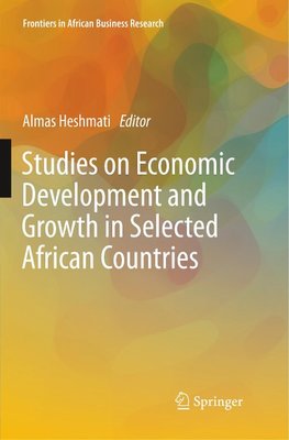 Studies on Economic Development and Growth in Selected African Countries