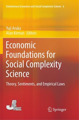 Economic Foundations for Social Complexity Science