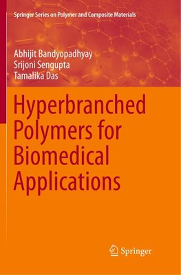 Hyperbranched Polymers for Biomedical Applications