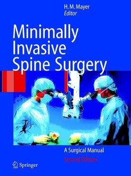 Minimally Invasive Spine Surgery