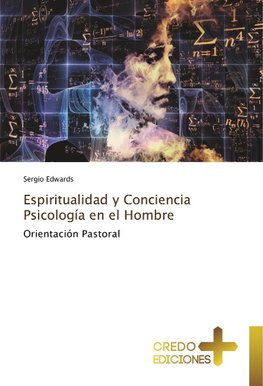 Espiritualidad y Conciencia Psicología en el Hombre