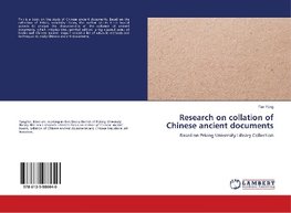 Research on collation of Chinese ancient documents