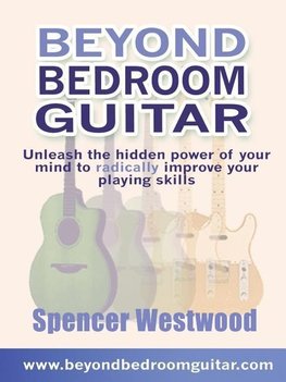 Beyond Bedroom Guitar