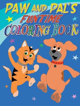 Paw and Pal's Funtime Coloring Book