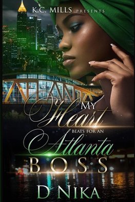 My Heart Beats for an Atlanta Boss